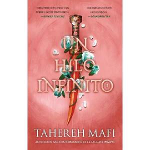 UN HILO INFINITO | MAFI, TAHEREH (2024)