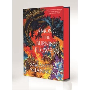 AMONG THE BURNING FLOWERS [DLX ED] | SHANNON SAMANTHA (ISBN: 9781639738762)