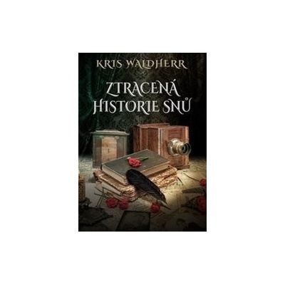Ztracená historie snů