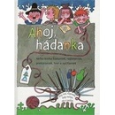 Ahoj, hádanka!