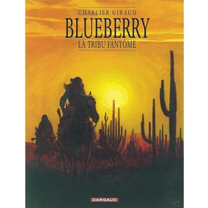 Blueberry - Tome 20 - La Tribu fantôme | Charlier Jean-Michel (ISBN: 9782205054866)