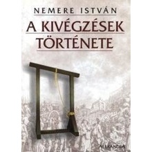 A kivégzések története