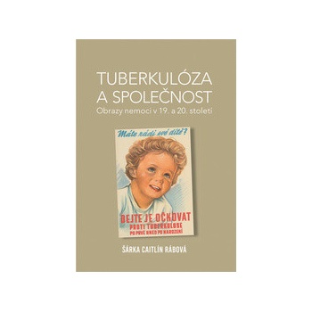 Tuberkulóza a společnost