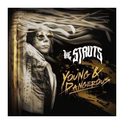 The Struts - Young & Dangerous LP