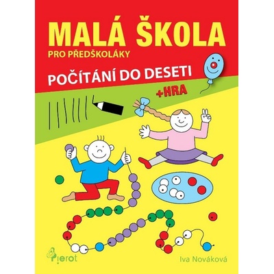 Malá škola pro předškoláky - Iva Nováková, Brožovaná