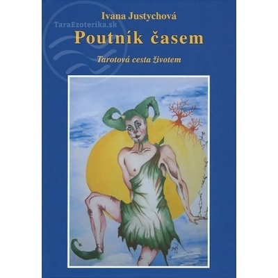 Poutník časem - Ivana Justychová