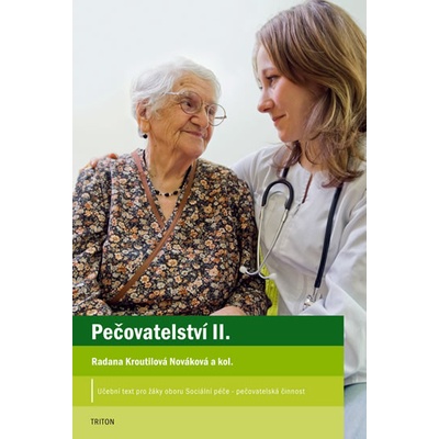Pečovatelství II - kolektív autorov