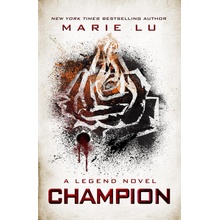 Champion - Legend - Marie Lu