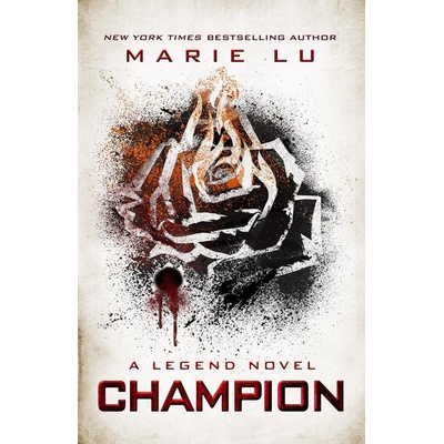 Champion - Legend - Marie Lu