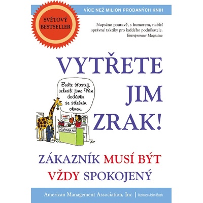 Vytřete jim zrak! - Zákazník musí být vždy spokojený - neuveden