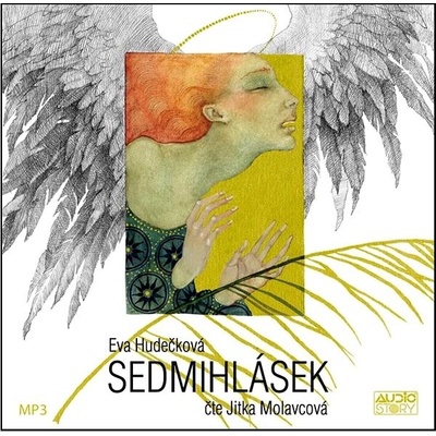 Sedmihlásek - Eva Hudečková