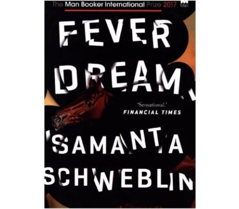 Fever Dream Schweblin Samanta