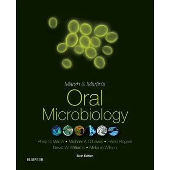 Image 1 of Oral Microbiology | Philip D. Marsh, Michael A. O. Lewis, Helen Rogers, David Williams, Melanie Wilson