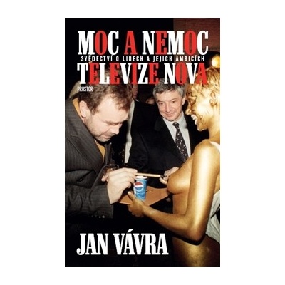 Moc a nemoc televize Nova - Jan Vávra