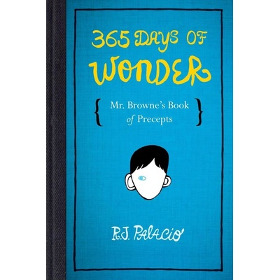 365 Days of Wonder - R. J. Palacio