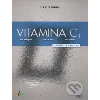SGEL - Vitamina C1 - Cuaderno de ejercicios - Mónica López