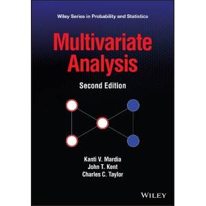 Multivariate Analysis 2e | KV Mardia (ISBN: 9781118738023)