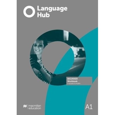 Language Hub Beginner Workbook without key with student's app