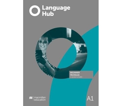 Language Hub Beginner Workbook without key with student's app