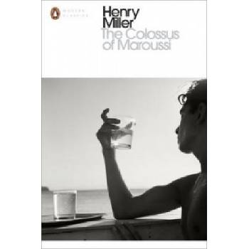 THE COLOSSUS OF MAROUSSI - HENRY MILLER