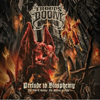 Prelude to blasphemy - The Troops of Doom CD