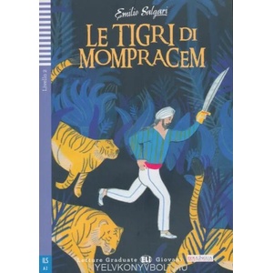 Le tigri di Mompracem | Emilio Salgari (2014)