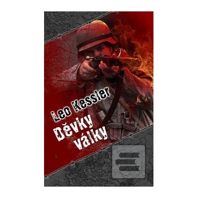 Děvky války - Leo Kessler