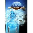 Inbetween Land