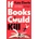 If Books Could Kill - Kate Eberle