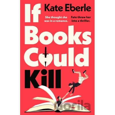 If Books Could Kill - Kate Eberle