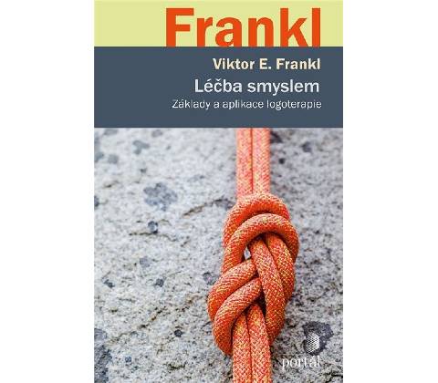 Léčba smyslem - Viktor E. Frankl