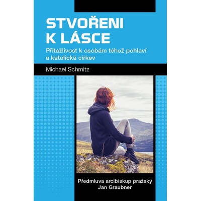 Stvořeni k lásce - Jan Graubner, Michael Schmitz