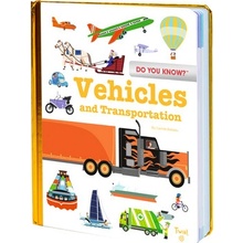 Do You Know?: Vehicles and Transportation