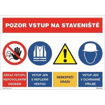 Walteco Pozor vstup na stavenisko, štvorkombinácia, 297x210mm, formát A4, plast , 20777
