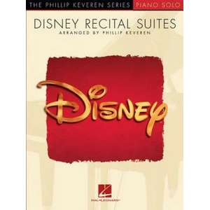 Disney Recital Suites: Arr. Phillip Keveren the Phillip Keveren Series Piano Solo | Alan Menken, Howard Ashman, Phillip Keveren (ISBN: 9781540004581)