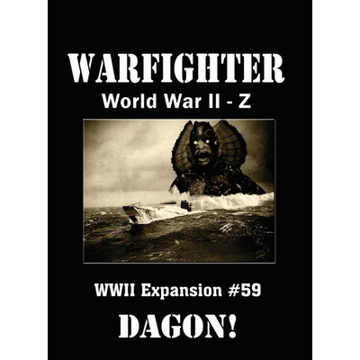 Dan Verseen Games Warfighter WWII Z Dagon