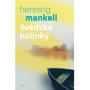 Švédské holínky - Mankell Henning