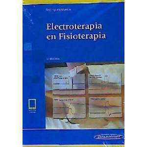 Electroterapia en Fisioterapia | Rodríguez Martín, José María (2018)