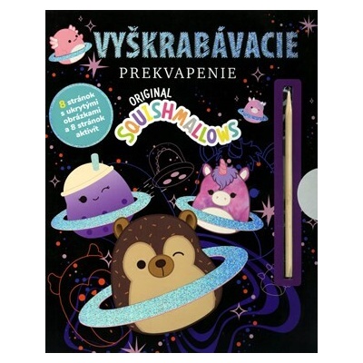 Squishmallows: Vyškrabávacie prekvapenie - kolektív autorov
