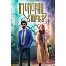 Monorail Stories