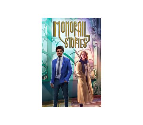 Monorail Stories