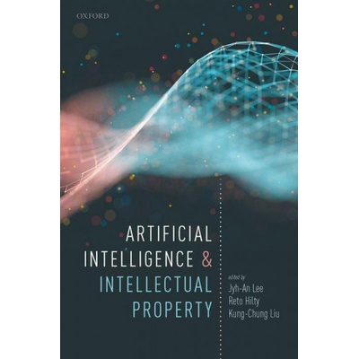 Artificial Intelligence and Intellectual Property | JYH-AN LEE