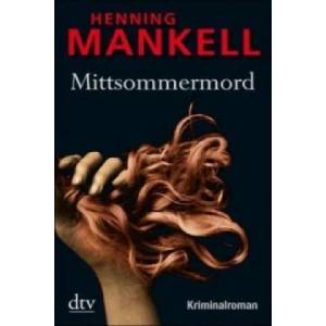 Mittsommermord | Henning Mankell (2010)
