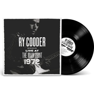 Warner Cooder Ry: Live At The Main Point 1972 (RSD 2025) - Vinyl (LP) (081376)