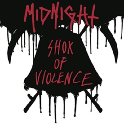 MIDNIGHT - SHOX OF VIOLENCE RED LTD. CD