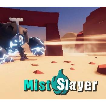 Mist Slayer