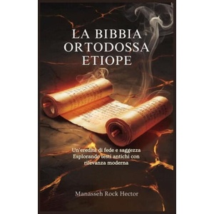 La Bibbia Ortodossa Etiope (2024)