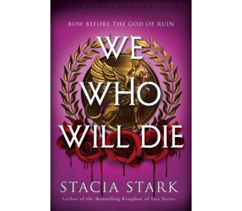 We Who Will Die