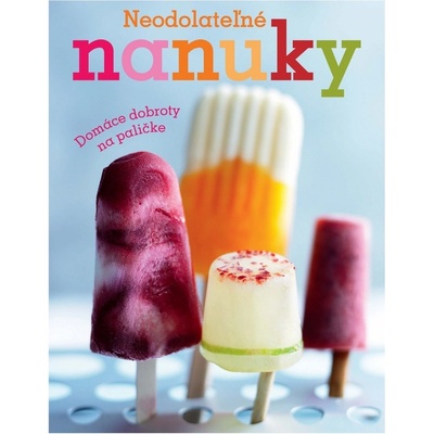 Neodolateľné nanuky Vijayakar
