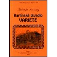 Karlínské divadlo Variété - Antonín Novotný